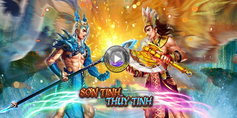 nổ hũ Sơn Tinh Thủy Tinh Tại sao nổ hũ Sơn Tinh Thủy Tinh tại Fun88 lại thu hút?
